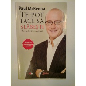 TE  POT  FACE  SA  SLABESTI (Bestseller international) (lipsa CD)  -  Paul  McKENNA 